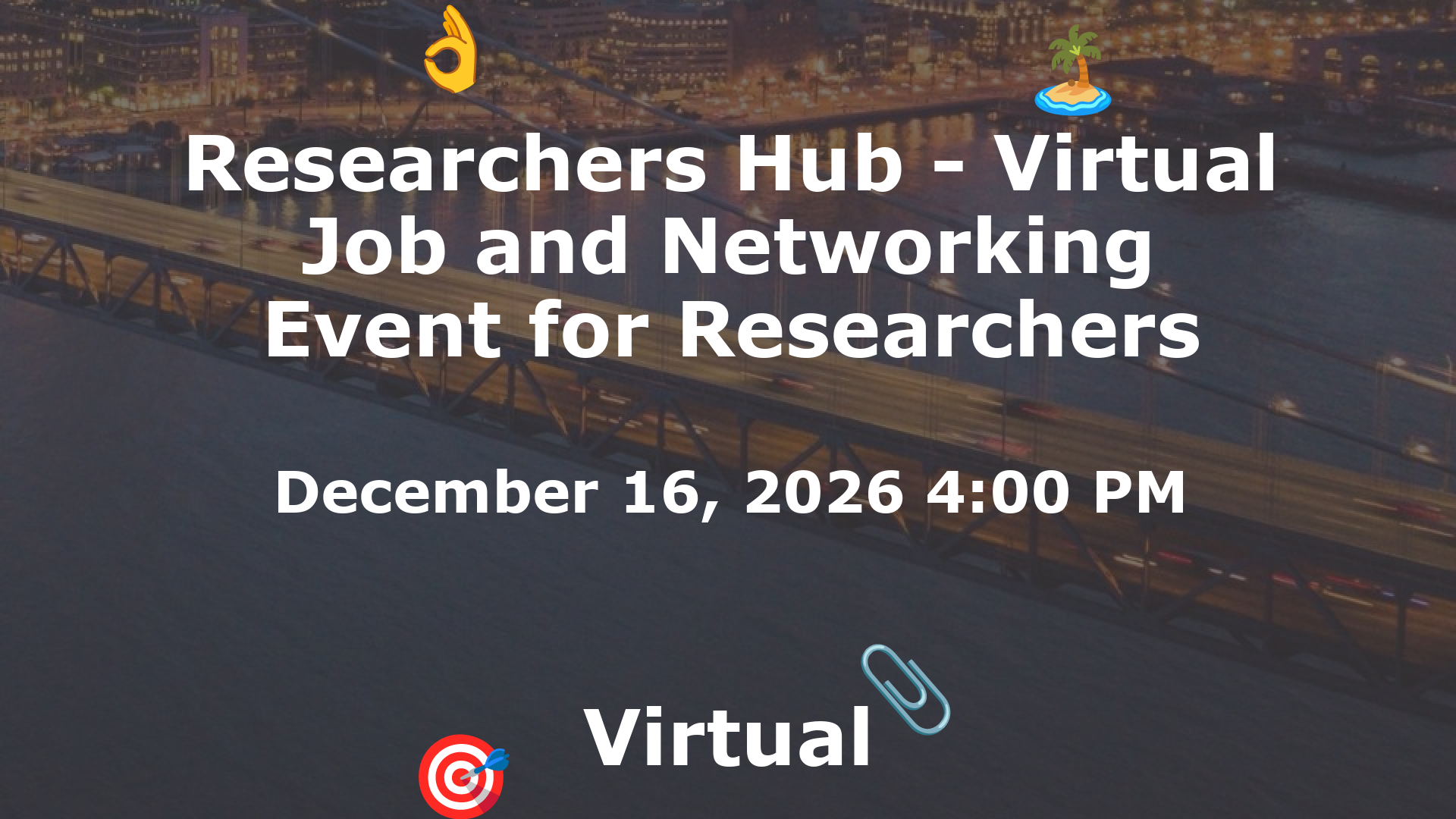 Researchers Hub - Virtual Job and Networking Event for Researchers event image